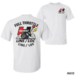 Full Throttle Hurst Line Loc T-shirt, Burnout Drag Racing Tee. Fixed Price $25.00.
