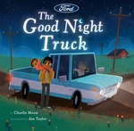 The Goodnight Truck Book * Perfect Bedtime Reading For 4-8 Year Olds Free Ship. Fixed Price $19.00.