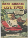 Safe Brakes Save Lives Vfnm '50S Wagner Electric Corp Giveaway Promotional. Fixed Price $89.99.