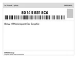 Genuine Bmw Motorsport Car Graphic 80-14-5-B31-8C6 New. Fixed Price $40.15.