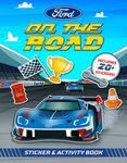 Ford: On The Road Sticker & Activity Book * Fun All Ages! Ships Free To Usa!. Fixed Price $12.00.