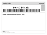 Genuine Bmw Motorsport Graphic Hoo 80-14-2-864-227 New. Fixed Price $42.18.