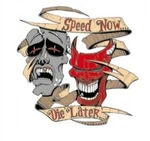 New Lethal Threat Speed Now Die Later Decal Sticker 5.5"X5.75" LT00127. Fixed Price $5.95.