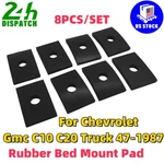 Rubber Bed Mount Pad Kit For Chevrolet Gmc C10 C20 Truck 1947-1987 8PCS. Fixed Price $15.99.