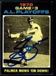 1971 Topps '70 Playoffs Card #197 Autograph Jim Palmer Orioles Hof. Fixed Price $29.99.