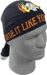Zan Flydanna Ride It Like You Stole Z425. Fixed Price $15.99.