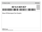 Genuine Bmw Motorsport Car Graphic 80-14-5-B31-8C7 New. Fixed Price $40.15.